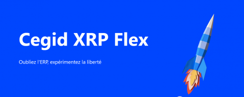 Demandez votre web démonstration gratuite et personnalisée de Cegid XRP Flex