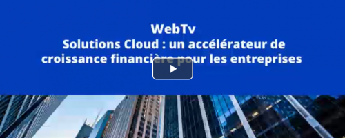 REPLAY WEBTV Apsys : En quoi les Solutions Cloud boostent-elles la croissance financière des entreprises en pleine période de mutation?