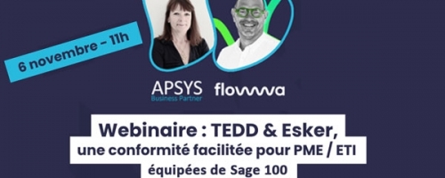 APSYS présente la solution TEDD  de l'éditeur Flowwa