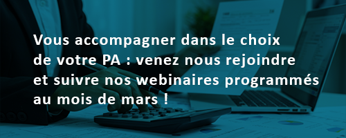 Apsys vous accompagne dans le choix de votre PA : venez nous rejoindre et suivre nos webinaires programmés au mois de mars !